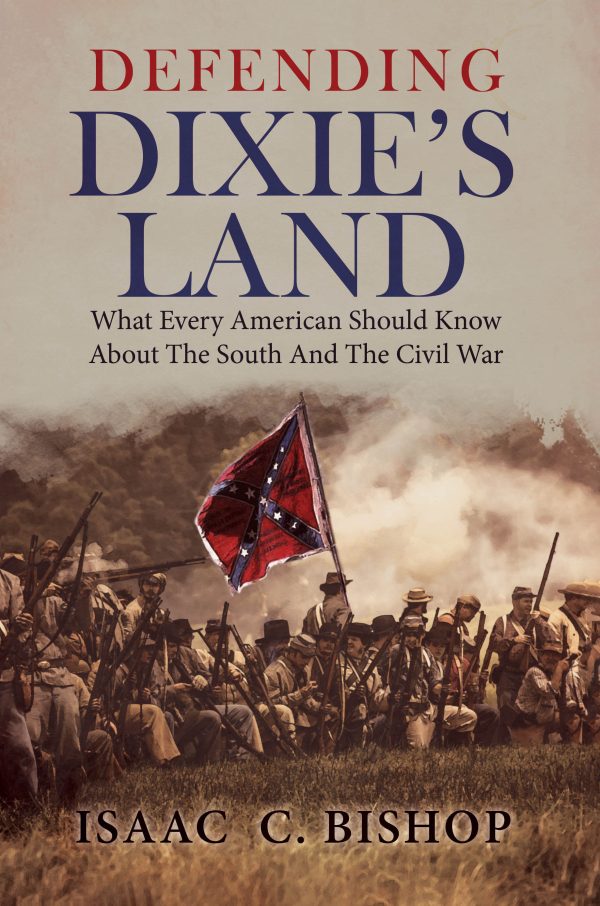 Defending Dixie's Land