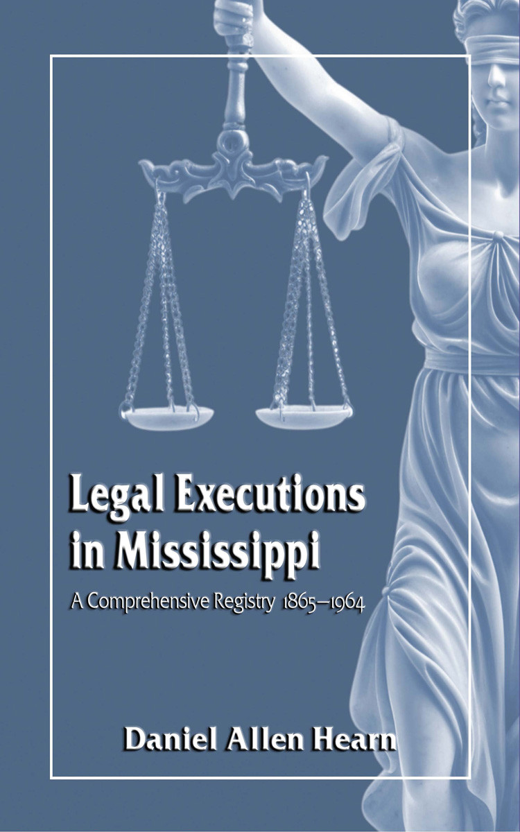 Legal Executions in Mississippi
