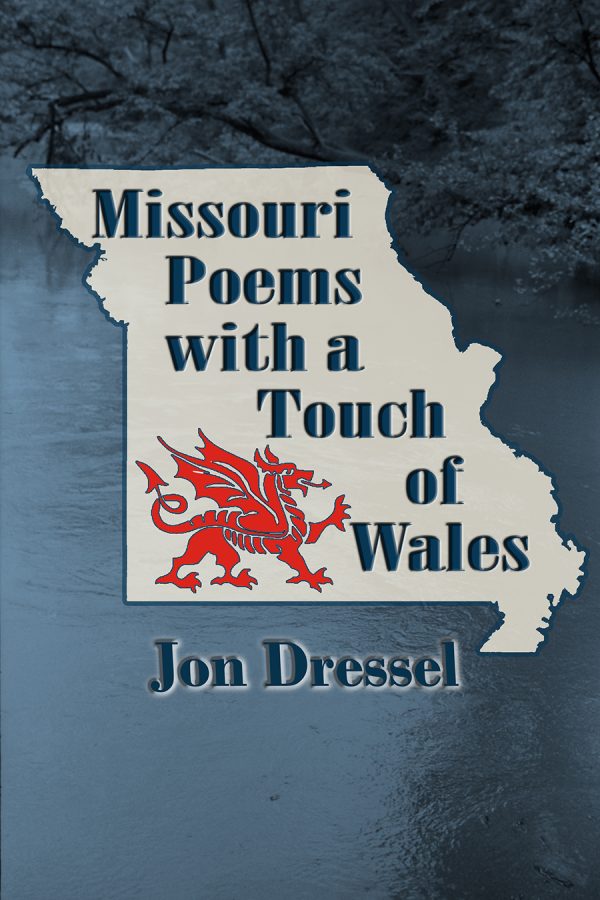 Missouri Poems With a Touch of Wales